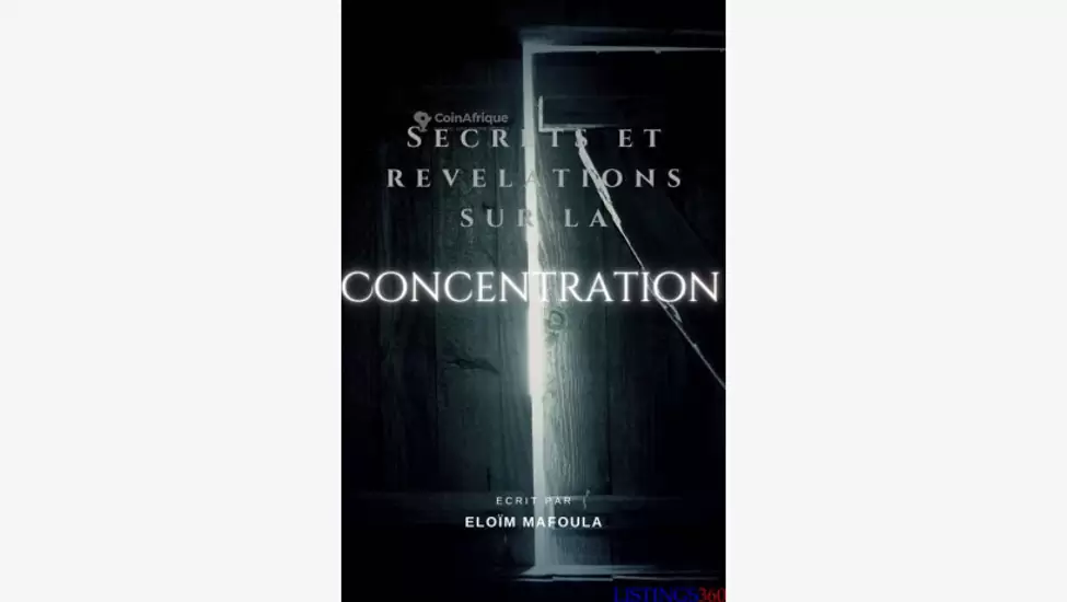 Livre - Secrets et révélations sur la concentration